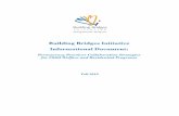 Building Bridges Initiative Informational Document · 2020-03-16 · The Building Bridges Initiative (BBI) is committed to promoting effective practices and policies and creating