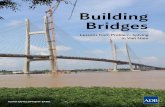 Building Bridges Building Bridges need for awareness raising and capacity building of agencies and individuals