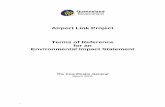 Airport Link Project - Terms of reference for an ... · explore opportunities to integrate the Northern Busway Project and the Airport Link Project. Administrative Details for these