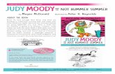 JUDYMOODY · In Judy Moody and the NOT Bummer Summer, Judy and her aunt Opal want to make guerrilla art. No, they don’t make art covered in apes! They make secret, under-the-radar
