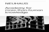 NEUHAUS Academy for more-than-human knowledge · NEUHAUS Academy for more-than-human knowledge. 3 Het Nieuwe Instituut ... Bas van Koolwijk Bauhaus Kooperation Berlin Dessau Weimar