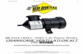 BD Ford 1999½-2003 7.3L Power Stroke CRANKCASE … · Thank you for purchasing the Ford 7.3L Power Stroke CCV kit. This manual is divided into different areas to assist you with