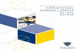 THE UNIVERSITY OF TOLEDO’S STRATEGIC ENROLLMENT …...C. Enhance the recruitment and enrollment processes for adult, transfer, online and military students. D. Enhance the recruitment