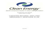 LIQUIFIED NATURAL GAS (LNG) EMERGENCY ......Clean Energy LNG Emergency Response Plan Page 6 3 PROPERTIES OF LIQUEFIED NATURAL GAS 3.1 TYPICAL CHEMICAL COMPOSITION Component CAS # Concentration