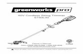 60V Cordless String Trimmer ST60L00 - GreenWorks · 60V Cordless String Trimmer Read all safety rules and instructions carefully before operating this tool. Owner’s Manual TOLL-FREE