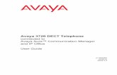 Avaya 3720 DECT Telephone · Avaya 3720 DECT Telephone connected to Avaya Aura™ Communication Manager and IP Office User Guide 21-603360 03/2013 Issue 4.0