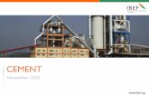 CEMENT - IBEF · between 2004–05 and 2009–2010. •The production of cement in 2009–2010 was 200.7 MT. •The turnover of the cement industry has been estimated at US$ 15.7