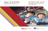 STEM IN THE EDUCATION STATE · STEM IN THE EDUCATION STATE STEM EDUCATION AND SKILLS ARE VITAL FOR THE FUTURE SUCCESS ... success in STEM-related careers, or provide a ... performance