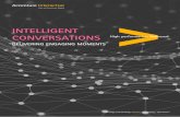 Intelligent Conversations Delivering Engaging Moments ...€¦ · Things build on the past innovations. Four themes will stand out: ... On-demand techniques will also be used by companies