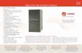 TRANE XT90 HIGH EFFICIENCY FURNACE · TRANE XT90 HIGH EFFICIENCY FURNACE 10 trane.com Features and components may vary by model and are shown for illustration purposes only. As part