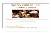 MASSEY HIGH SCHOOL JUNIOR READER · MASSEY HIGH SCHOOL JUNIOR READER A COLLECTION OF READINGS FOR MASSEY HIGH SCHOOL STUDENTS. My name:_____ How to use this reader: 1. Choose an article.