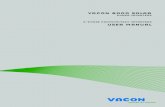 vacon 8000 solar - Control Drives · The solar inverter VACON 8000 SOLAR can only be opened by qualified technicians. Inside the in-vert-er module, there is no element which can be