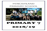PENCAITLAND PRIMARY SCHOOL · Ollie Armstrong My favourite memory of school is running a stall at the Spring Fayre. Our stall was ran by me, Warren and Rosie. We got wet sponges chucked
