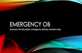 EMERGENCY OB - verdevalleyems.orgverdevalleyems.org/Documents/Training/OctoberRunReview.pdf · EMERGENCY OB Trauma in the OB patient, emergency delivery, newborn care October 2015