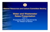 Water and Wastewater Rates Presentation - San Diego · Water and Wastewater Rates Presentation Item 5 Proposed Rate Adjustments for Water & Sewer. 2 WATER. 3 Department* Water ...