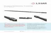 Compact Combination Toolstring...20 The LiMAR® Compact Combination Toolstring (CCT) is a fully customisable selection of components designed for use in applications where lubricator