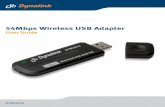 54Mbps Wireless USB Adapter · 2017-07-22 · 54Mbps Wireless USB Adapter – User Guide | DYWUK54 Introduction . Overview of the product The Dynalink DYWUK54 USB Wireless Adapter