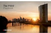Backbase presents The PSD2 Playbook€¦ · Backbase presents The PSD2 Playbook. Contents 01 _ What is PSD2? 03 PSD2 will impact how we access our finances 04 PSD2 will impact the