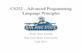 CS252 – Advanced Programming Language Principlesaustin/cs252-fall13/CS252-Introduction.pdfCS252 – Advanced Programming Language Principles Prof. Tom Austin San José State University
