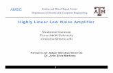 Highly Linear Low Noise Amplifier - Computer Engineeringece.tamu.edu/~s-sanchez/665 Linearized LNA Siva.pdf · linearity feedback • Magnitude and phase of second order non-linearity