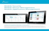 AirWatch Overview - Mobile Security | Mobile Device ... · Mobile Security Mobile Device Management Mobile Application Management AirWatch Simpli˜ es Mobility in Education Schools