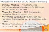 Welcome to the NYExUG October Meeting€¦ · ActiveSync Recommendations for Windows Mobile, Palm, and iPhone ... • Specialty is Exchange Server, Spam Filtering, and Wireless (802.11x)