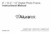 8” / 10.2” / 12” Digital Photo Frame Instructional Manual · Main Menu • Turn on the digital frame by pressing and holding the power button until the Aluratek startup screen
