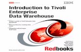 Introduction to Tivoli Enterprise Data Warehousemhd/7331f07/tivoli.pdf · Introduction to Tivoli Enterprise Data Warehouse Vasfi Gucer William Crane Chris Molloy Sven Schubert Roger
