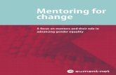Mentoring for Change Entwurf - eument- 8 Mentoring for Change Mentoring for Change 9 In the mentoring