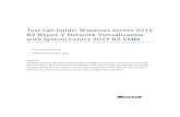download.microsoft.com · Web viewTest Lab Guide: Windows Server 2012 R2 Hyper-V Network Virtualization with System Center 2012 R2 VMM. Microsoft Corporation. Published: September,
