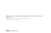 Positive Alternatives RFP 2021  · Web view2020-05-06 · Positive Alternatives Grant Program . Request for proposal materials. Proposal Deadline: July 30, 2020 Positive Alternatives