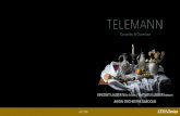 TELEMANN - atmaclassique.com · Telemann avait touché à tant d’instruments (sans doute le basson aussi), qu’il avait développé un goût pour les combinaisons sonores hors