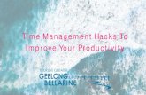 Time Management Hacks To Improve Your Productivity Time Management Hacks To Improve Your Productivity.