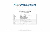 McLaren Health Advantage Drug Formulary...G-3245 Beecher Road • Flint, Michigan • 48532 tel 888-327-0671 • fax 833-540-8648 McLarenHealthPlan.org MHA20190104 Rev. 04/2020 McLaren