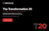 The Transformation 20 - Innosight...the Transformation 20 To transform a large organization with a legacy business, leaders must identify one or more opportunity areas that are large