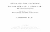 PRESTRESSED CONCRETE€¦ · INSTRUCTOR’S SOLUTIONS MANUAL PRESTRESSED CONCRETE A Fundamental Approach Fifth Edition Update ACI, AASHTO, IBC 2009 Codes Version EDWARD G. NAWY Prentice