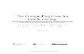 The Compelling Case for Conferencing - MPIWeb 1 The Compelling Case for Conferencing Conferencing Is