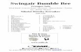 12384 Swingair Bumble Bee - molenaar.com · Flute Oboe (optional) Bassoon (optional) E Clarinet (optional) 1st B Clarinet 2nd B Clarinet 3rd B Clarinet B Bass Clarinet (optional)