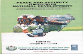 PEACE AND SECURITY AS IMPERATIVES FOR...PEACE AND SECURITY AS IMPERATIVES FOR NATIONAL DEVELOPMENT A Collection of the Papers Presented at the 2011/2012 Quarterly Lecture Series of