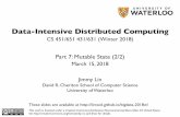 Data-Intensive Distributed Computing Data-Intensive Distributed Computing Part 7: Mutable State (2/2)