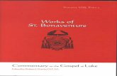 WORKS of ST. BONAVENTURE...Hugh of St. Cher, and St. Bonaventure on Luke 8:26–39,”4 I tracked Bonaventure’s borrowing of Scrip-ture quotations from his older contemporary, Hugh