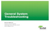 General System Troubleshooting - SUSECON · ‒ How to gather system information using supportconfig ... • If you have a network installation source available and ... Device Boot
