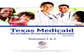 Texas Medicaid - TMHP · Welcome: Texas Medicaid Provider Procedures Manual This manual is a comprehensive guide for Texas Medicaid providers. It contains information about Texas