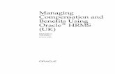 Managing Compensation and Benefits using Oracle HRMS · Managing Compensation and Benefits Using Oracle HRMS (UK) Release 11i The part number for this book is A73293–01. The part