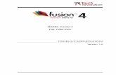 MODEL: Fusion 4 P/N: F04E-0101 - Future Electronics REVOLUTION/F04E-0101.pdf · sensing up to two unambiguous points. The integrated configuration of the Fusion touch display gives