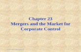 Chapter 23 Mergers and the Market for Corporate Control · ®2002 Prentice Hall Publishing 1 Chapter 23 Mergers and the Market for Corporate Control ®2002 Prentice Hall Publishing