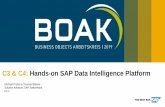 C3 & C4: Hands-on SAP Data Intelligence Platform · C3 & C4: Hands-on SAP Data Intelligence Platform ... SAP S/4HANA SAP BW/4HANA SAP Data Hub Enterprise and 3rd party connectivity