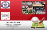 ASAP PLAN - Amazon Web Services · ASAP PLAN FPLL ASAP PLAN - 2017 4 5. Concession Stand Operations The only operating Concession Stand is located at south west corner of the Forest