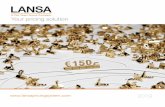 Your pricing solution - Lansa Pricing System - Lansa - Lansa · Since July 2012, Lansa has been part of Pac Team Group, a world leader in the enhancement of luxury goods in window