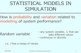 STATISTICAL MODELS IN SIMULATION - CECS - ANUcourses.cecs.anu.edu.au/courses/ENGN8101/Stat_models-lecture-3.… · 2/08/2007 ENGN8101 Modelling and OptimizationENGN8101 Modelling